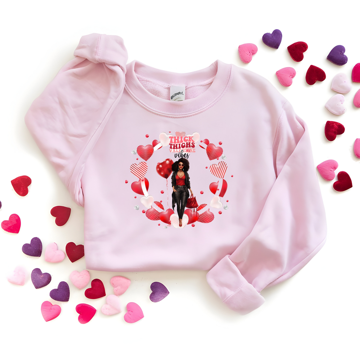 Valentine’s Day Sweatshirt * Thick Thighs Valentine Vibes*