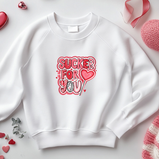Woman’s Valentine’s Day Sweatshirt *Sucker For You*